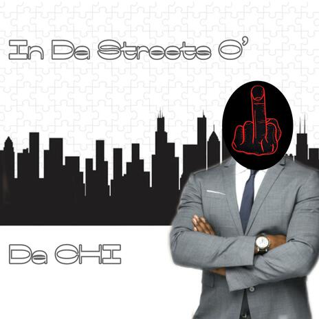 In Da Streets O' Da CHI cover art