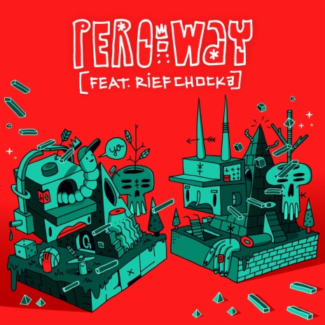 Way ft. Rief Chocka