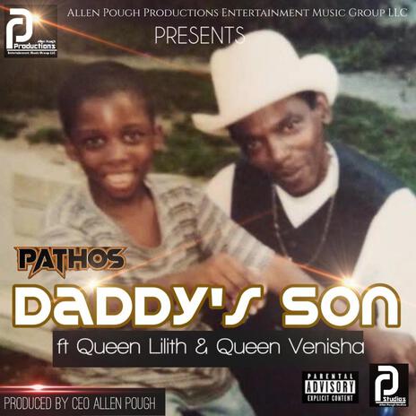 Daddy's Son ft. Pathos, Queen Lilith & Queen Venisha cover art