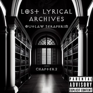 Lost Lyrical Archives: Chapter 2