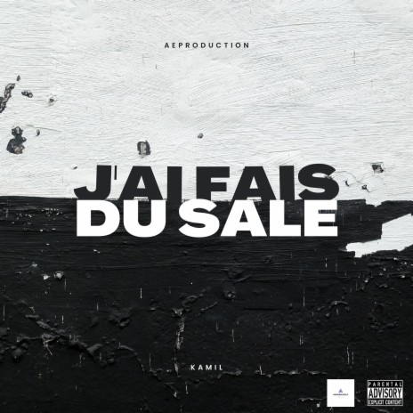 J'ai fais du sale cover art