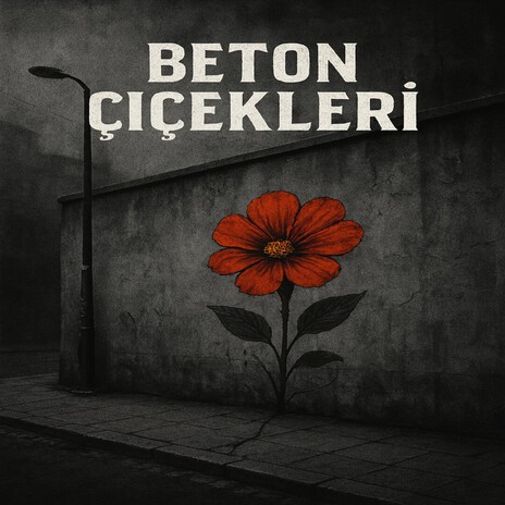 Beton Çiçekleri cover art
