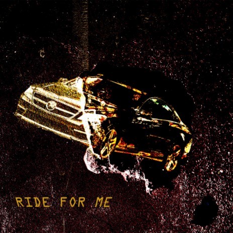 Ride for Me