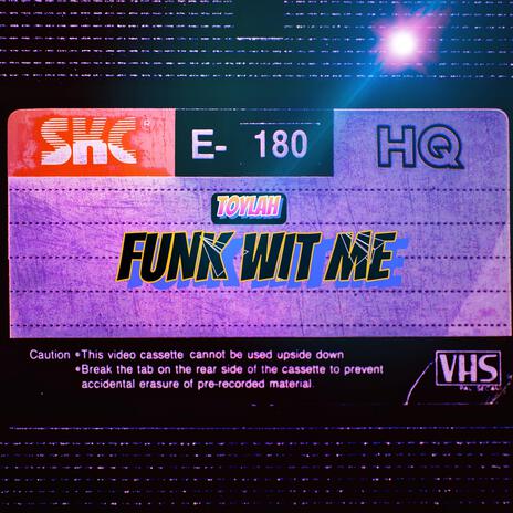 FUNK WIT ME cover art