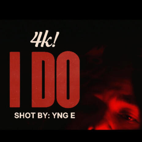 I DO