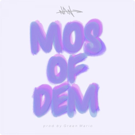 Mos of Dem ft. Green Mario