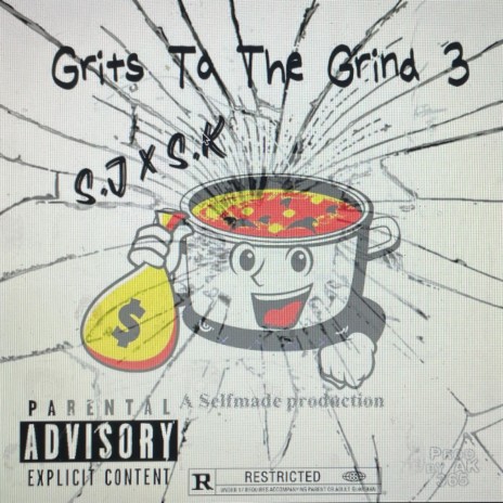 Grits To The Grind 3 ft. Selfmade K cover art