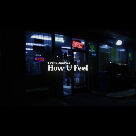How U Feel cover art
