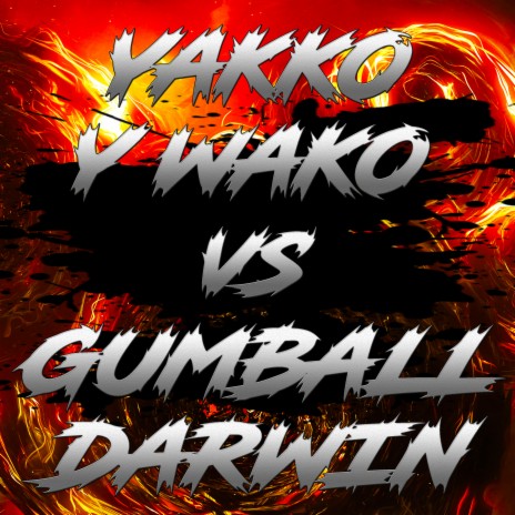 Yakko y Wakko Vs Gumball y Darwin
