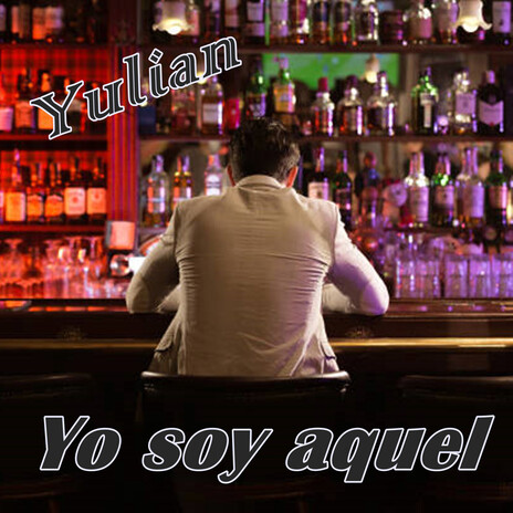 Yo soy aquel