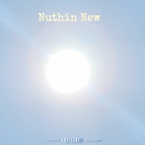 Nuthin New ft. Ace Flooded cover art