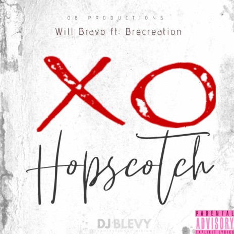 XO Hopscotch ft. Brecreation & DJ BLEVY cover art