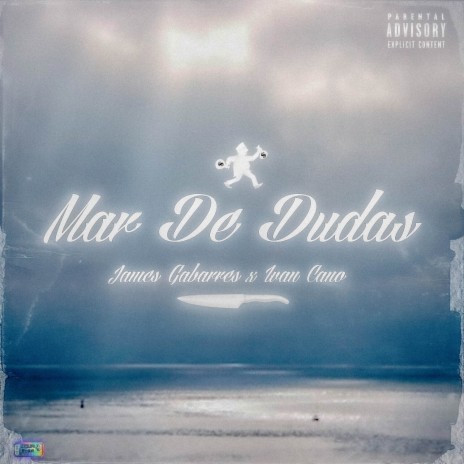 Mar de dudas ft. James Gabarres & Chulapo cover art