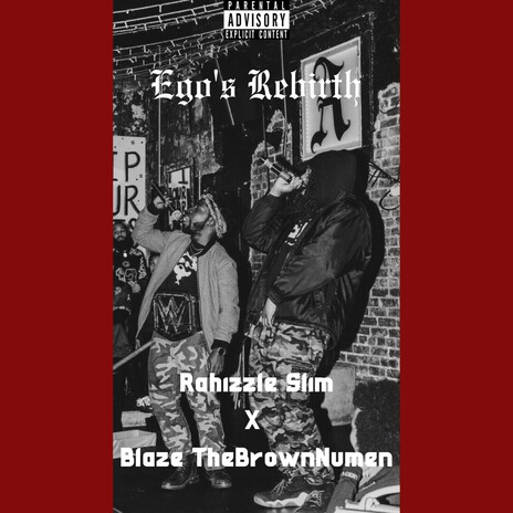 Ego's Rebirth ft. Blaze TheBrownNumen cover art