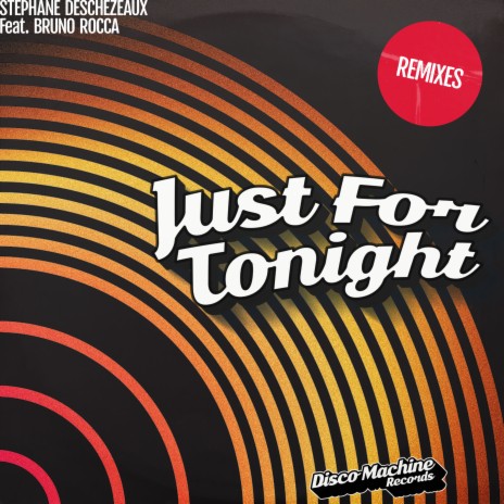 Just for Tonight (George Kelly Club Mix) ft. Bruno Rocca