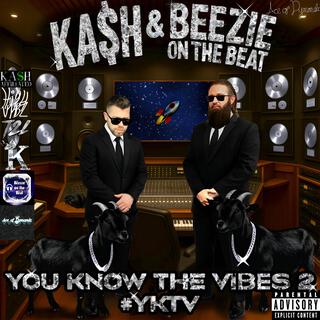 YOU KNOW THE VIBES 2 #YKTV