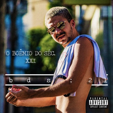 O Boêmio do Século Xxi cover art