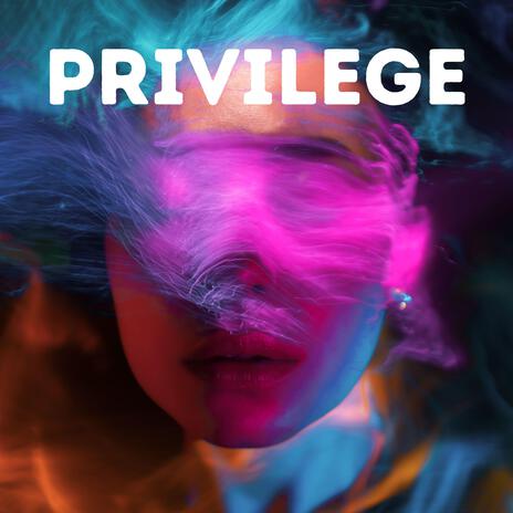 Privilege cover art