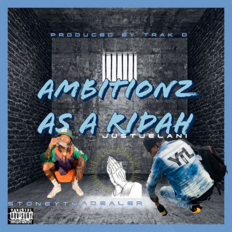 Ambitionz As A Ridah ft. Stoneythadealer cover art