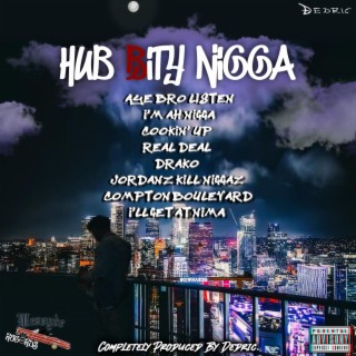 Hub City Nigga