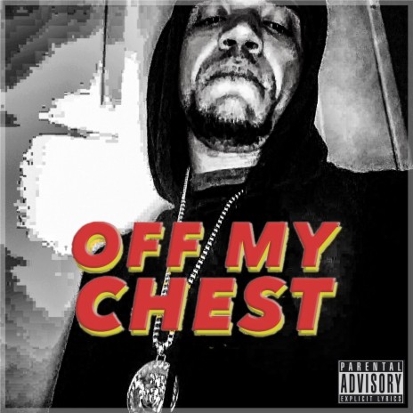 Off My Chest (Mastered) cover art