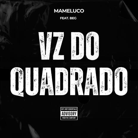 VIZÃO DO QUADRADO ft. Beg cover art