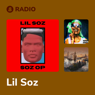 Lil Soz Radio