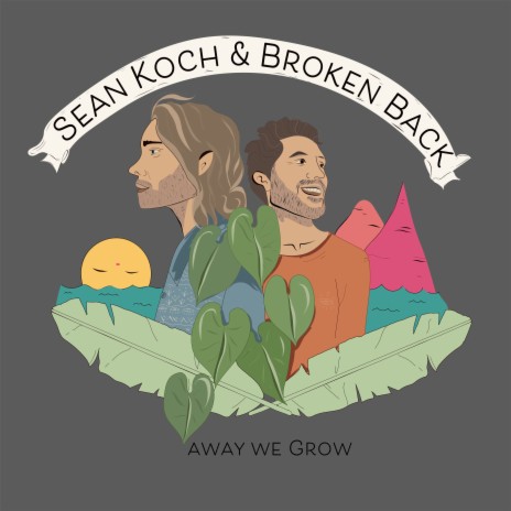 Away We Grow ft. Broken Back cover art