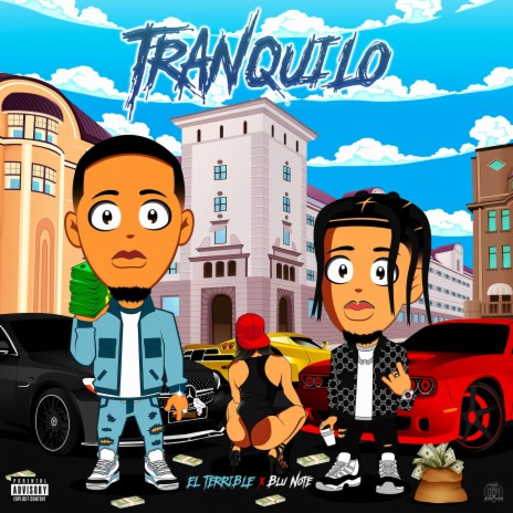 Tranquilo ft. El Terrible cover art