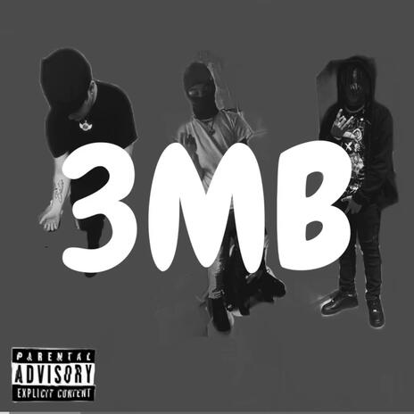 3MB ft. BIG50 & TC cover art