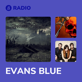 EVANS BLUE Radio