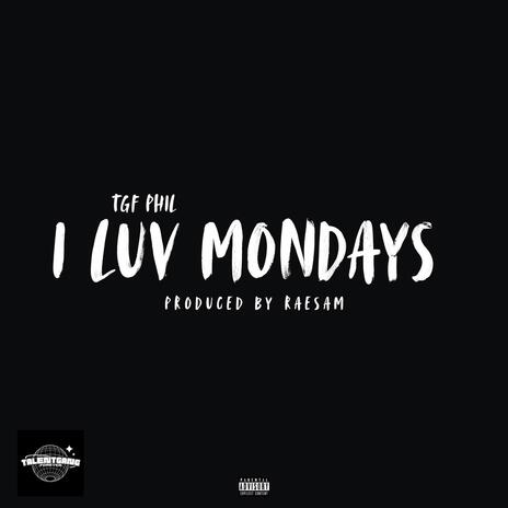 I Love Mondays cover art
