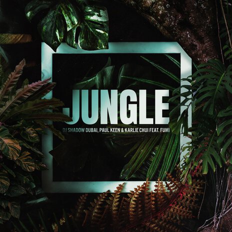 Jungle (feat. FUMI) cover art