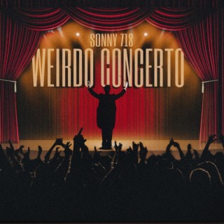 Weirdo Concerto