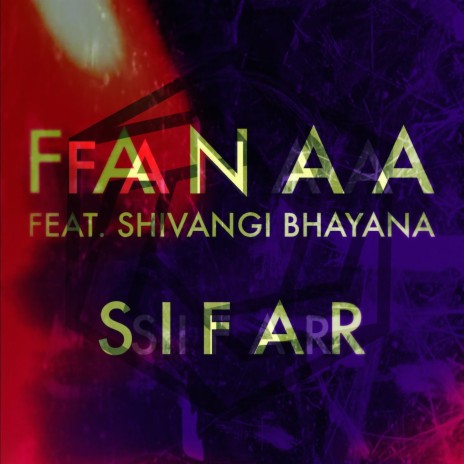 Fanaa ft. Shivangi Bhayana cover art