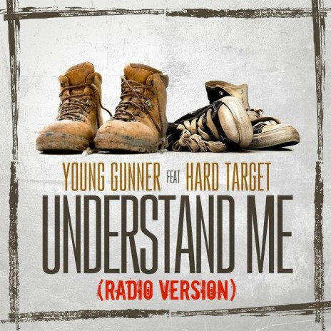 Understand Me (Radio Version) [feat. Hard Target] cover art