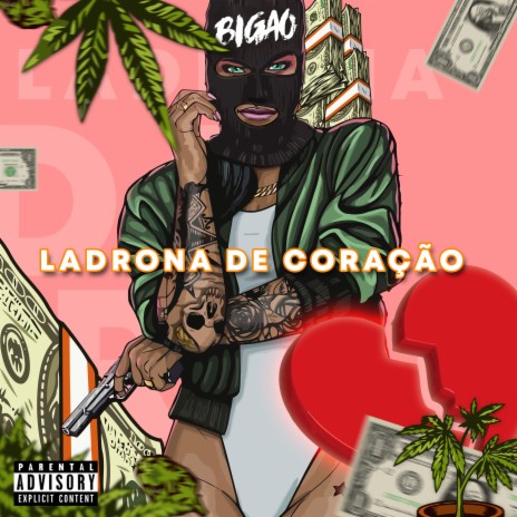 Ladrona de Coração