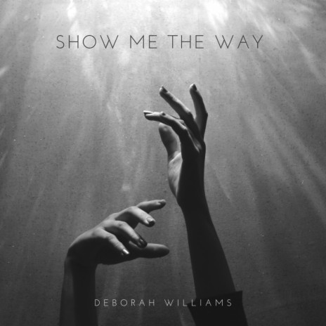 Show me the Way cover art