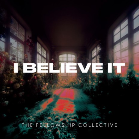 I Believe It ft. Payton Keller