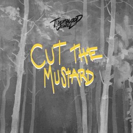 Cut the Mustard cover art
