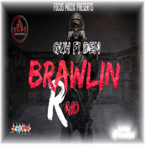 Guh Fi Dem Brawlin cover art