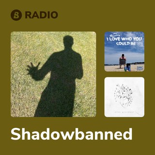 Shadowbanned Radio