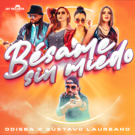 Bésame Sin Miedo ft. Gustavo Laureano cover art