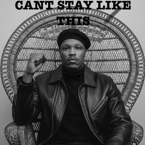 Can't Stay Like This cover art