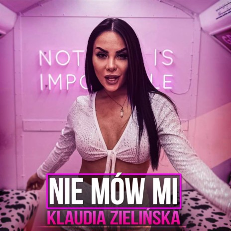 Nie Mów Mi