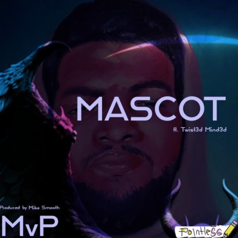 Mascot ft. Twist3d Mind3d cover art