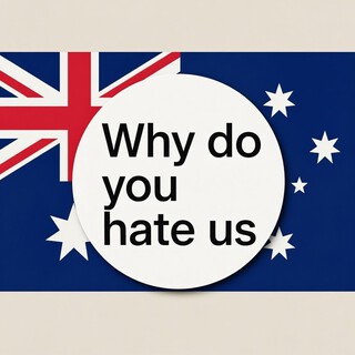 Why do you hate us?