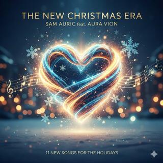 The New Christmas Era