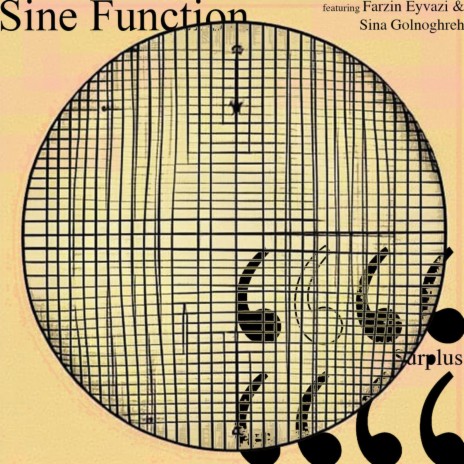 Sine Function ft. Farzin Eyvazi & Sina Golnoghreh cover art
