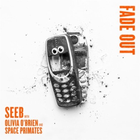 Fade Out ft. Olivia O'Brien & Space Primates cover art